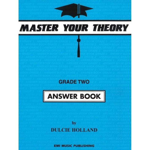 Master Your Theory Grade Two Answer Book